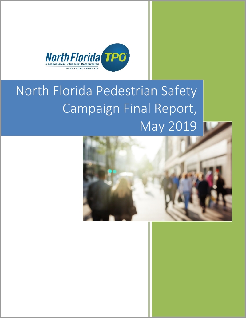 N FL Ped Safety Campaign Final Report May 2019